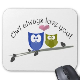Owl always love, romantic  cute owls cartoon mousemat