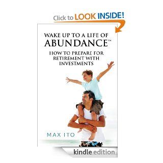 Wake up to a Life of Abundance eBook Max Ito Kindle Store