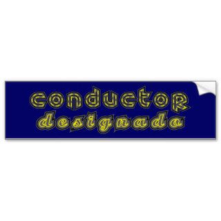 Conductor Designado Pegatina Bumper Sticker