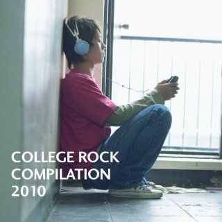 COLLEGE ROCK COMPILATION 2010 Music