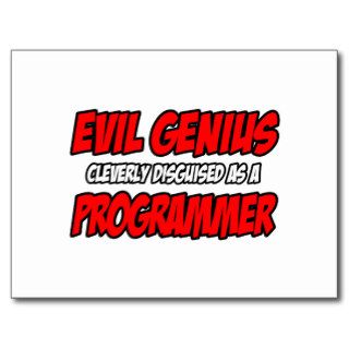 Evil GeniusProgrammer Post Cards