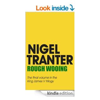 Rough Wooing eBook Nigel Tranter Kindle Store