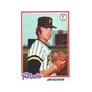 1978 Topps #308 Jim Rooker   EX MT Sports Collectibles