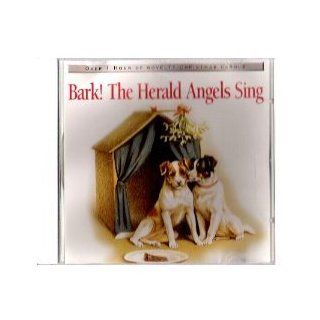 Bark The Herald Angels Sing Music
