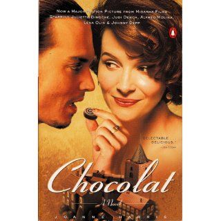 Chocolat Joanne Harris 9780140282030 Books