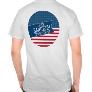 Rick Santorum for President T Shirts