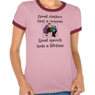 Good Speech Clothes Vintage School Saying T shirt