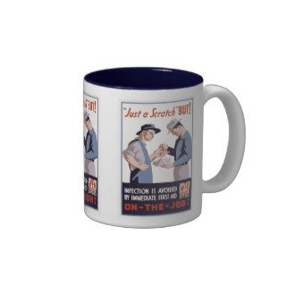"Just a Scratch" First Aid Poster Coffee Mugs