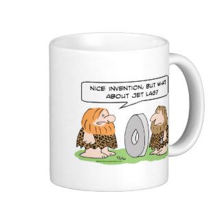 caveman wheel invention jet lag coffee mugs