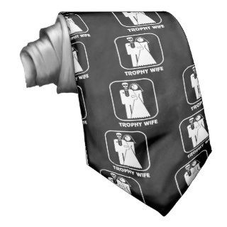 Trophy Wife Wedding Necktie / Tie