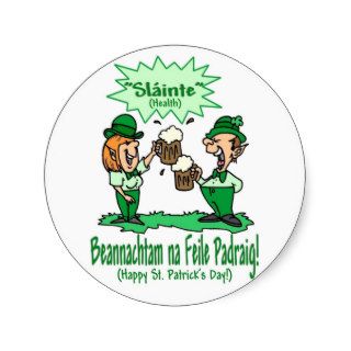 BEANNACHTAM NA FEILE PADEAIG Happy St Patricks Day Round Sticker