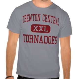 Trenton Central   Tornadoes   High   Trenton Tshirts