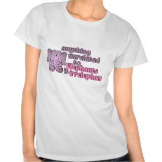 Irrelephant Elephant T Shirt