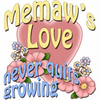 Memaw's Love Never Quits Growing Photo Cutout
