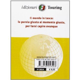 Spagnolo. Italiano spagnolo, spagnolo italiano Touring 9788836559503 Books