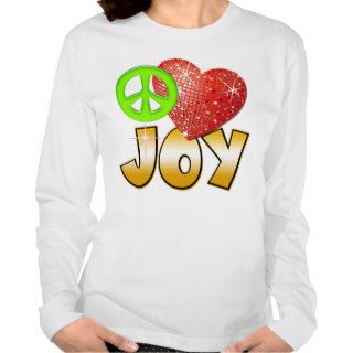 Peace Love Joy T Shirt