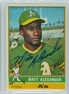 Matt Alexander AUTO 1976 Topps #382 Athletics New Set Break Sports Collectibles