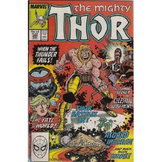 The Mighty Thor Number 389 (When the Thunder Fails) Books