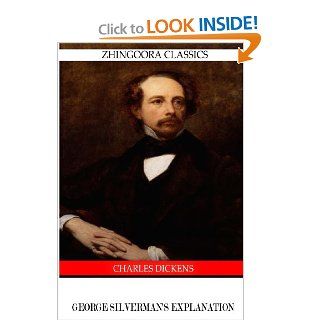 George Silverman's Explanation (9781475168464) Charles Dickens Books