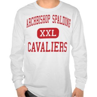 Archbishop Spalding   Cavaliers   High   Severn T shirts