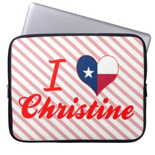 I Love Christine, Texas Laptop Computer Sleeve