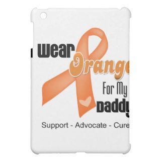 I Wear an Orange Ribbon For My Daddy iPad Mini Cases