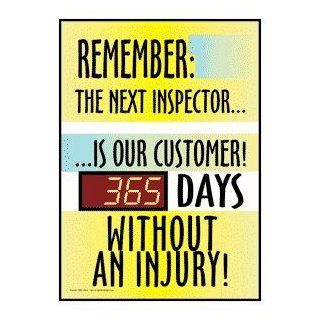 Days Without Injury Inspector Is Customer Sign DSE 19531 Worksite  