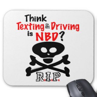 Anti Texting While Driving Mouse Pad