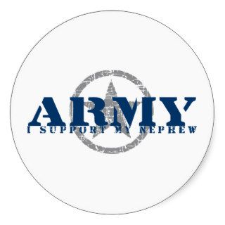 I Support Nephew   ARMY Round Sticker
