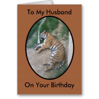 A Happy Birthday Husband Card Tiger