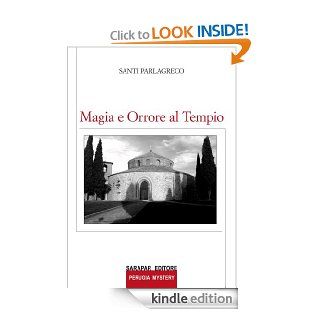 Magia e orrore al tempio (Perugia Mistery) (Italian Edition) eBook Santi Parlagreco Kindle Store
