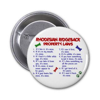 RHODESIAN RIDGEBACK Property Laws 2 Button