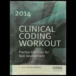 Clinical Coding Workout W/Online Answers