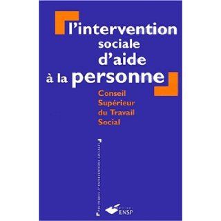 L'intervention sociale d'aide  la personne C. S.T.S 9782859527273 Books
