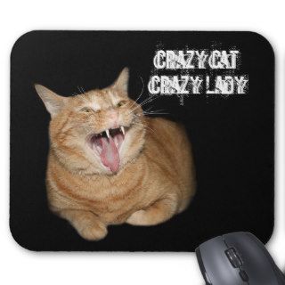 Crazy cat and crazy lady mouse pad
