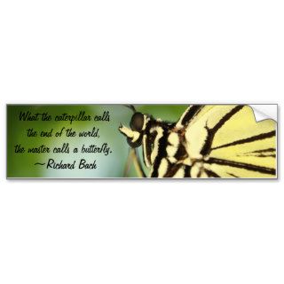 Master Butterfly Photo and quote Bumper Stickers