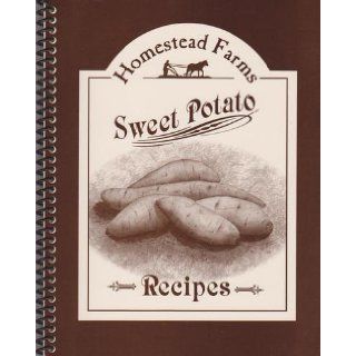 Sweet Potato Recipes 9780916387419 Books
