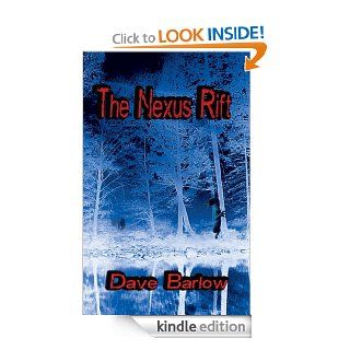The Nexus Rift eBook Dave Barlow Kindle Store
