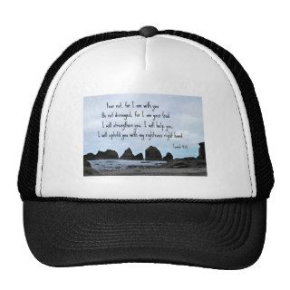 Isaiah 4110 Fear not for I am with youTrucker Hat