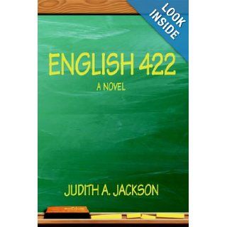 ENGLISH 422 Judith A. Jackson 9781418441623 Books