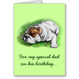 Happy Birthday Dad Bulldog Greeting Cards