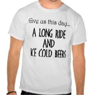 Long Ride Ice Cold Beer Tees