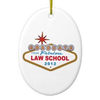 Graduate Fabulous Law School 2012 Vegas Sign Ornaments