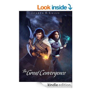 The Great Convergence (The Book of Deacon) eBook Joseph Lallo Kindle Store