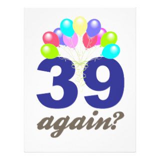 39 Again? Birthday Gifts / Souvenirs Custom Flyer