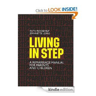 Living In Step eBook Jeannette Lofas, Ruth Roosevelt Kindle Store