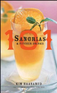101 Sangrias & Pitcher Drinks (Hardcover) Beverages