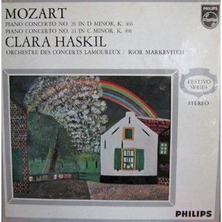 Mozart   Piano Concerto No. 20 in D Minor, K. 466 and Piano Concerto No. 24 in C Minor, K. 491 Mozart, Igor Markevitch, Clara Haskil Music