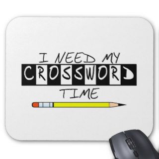 I need my Crossword time t shirts and gifts. Mousepads