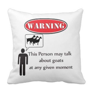 Funny Goat Warning Pillow